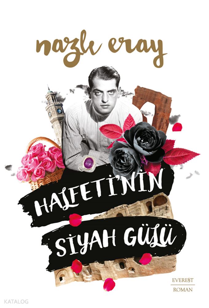 HALFETİNİN SİYAH GÜLÜ