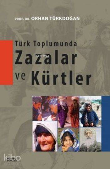 Türk Toplumunda Zazalar ve Kürtler