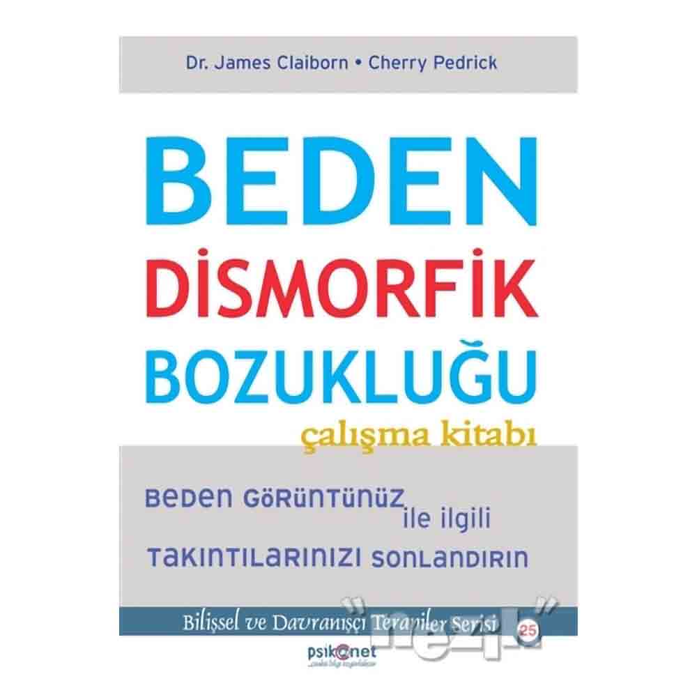 BEDEN DİSMORFİK BOZUKLUĞU
