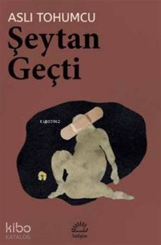 Şeytan Geçti - Aslı Tohumcu
