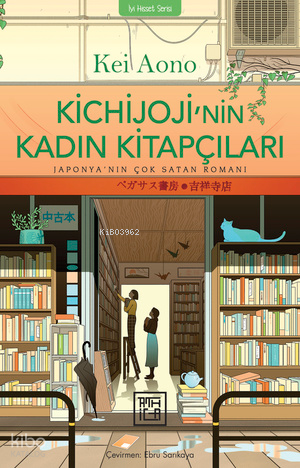 KİCHİJOJİNİN KADIN KİTAPÇILARI
