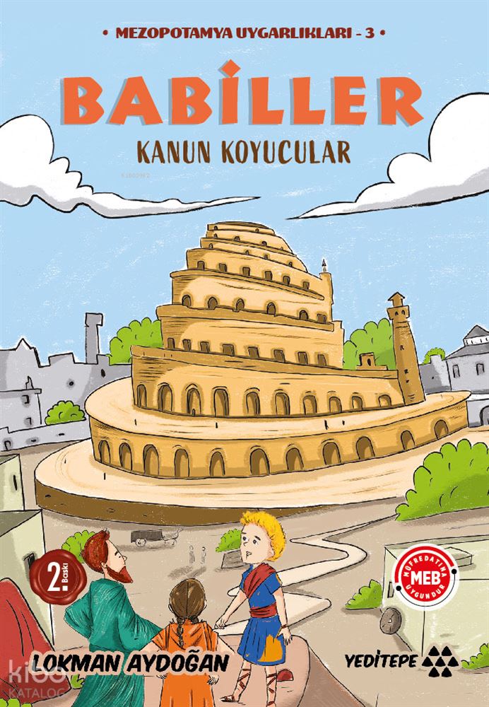 BABİLLER - 3 KANUN KOYUCULAR