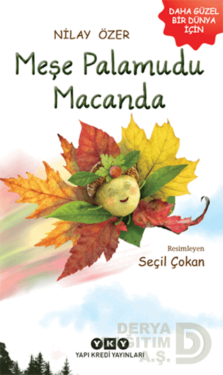 MEŞE PALAMUDU MACANDA / NİLAY ÖZER