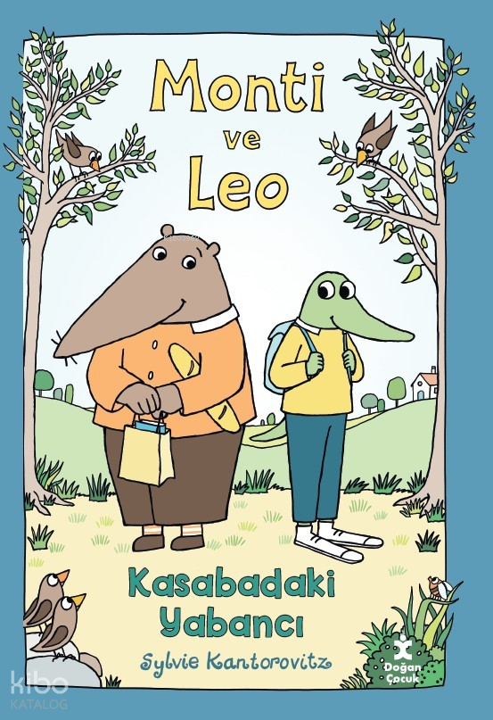 MONTİ VE LEO - KASABADAKİ YABANCI