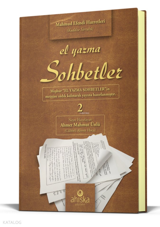 El Yazma Sohbetler 2. Cilt (Ciltli)