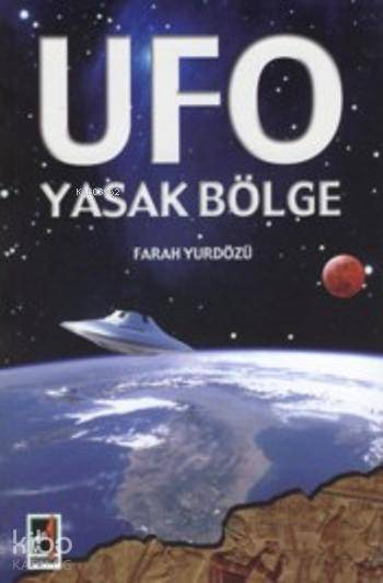 UFO YASAK BÖLGE