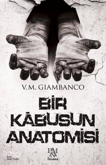 Bir Kâbusun Anatomisi - V. M. Giambanco