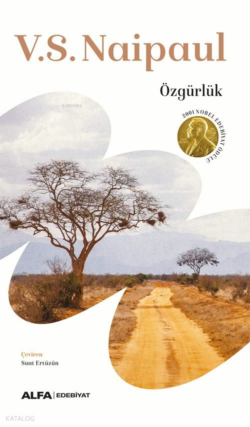 Özgürlük - V. S. Naipaul