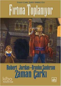 Fırtına Toplanıyor - Robert Jordan, Brandon Sanderson