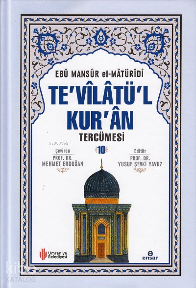 Te'vilatü'l Kur'an Tercümesi 10 - Ebu Mansur El-Matüridi