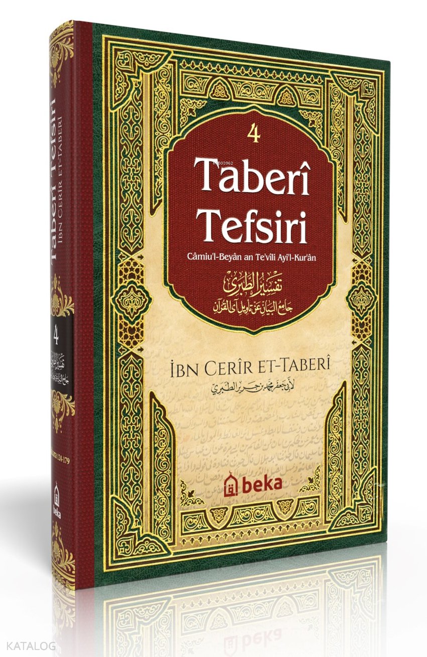 Taberi Tefsiri 4. Cilt - Camiul Beyan An Tevili Ayıl Kuran - İmam Taberi