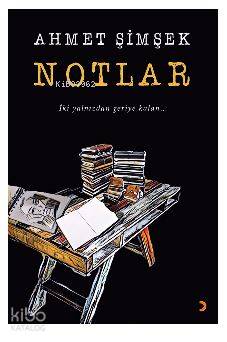 Notlar - Ahmet Şimşek