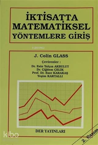 İktisatta Matematiksel Yöntemlere Giriş - J. Colin Glass