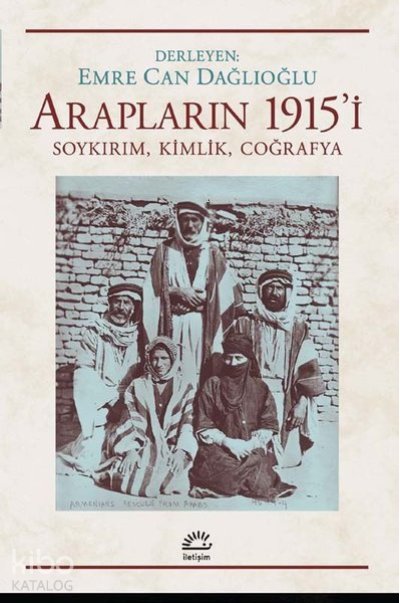 Arapların 1915’i