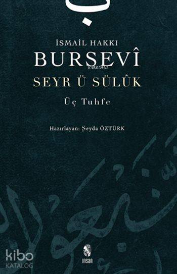 Seyr u Sülûk - İsmail Hakkı Bursevi
