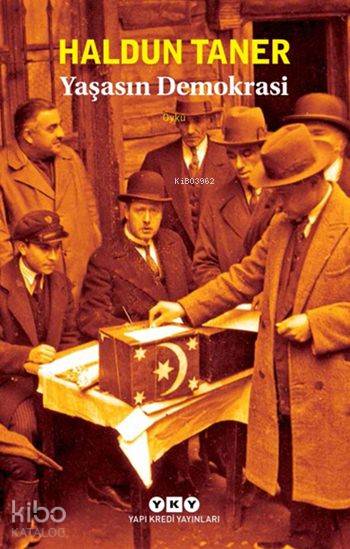 Yaşasın Demokrasi - Haldun Taner