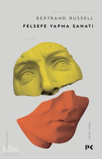 Felsefe Yapma Sanatı - Bertrand Russell