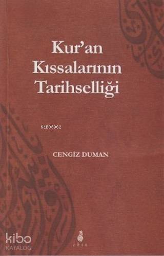 Kur'an Kıssalarının Tarihselliği