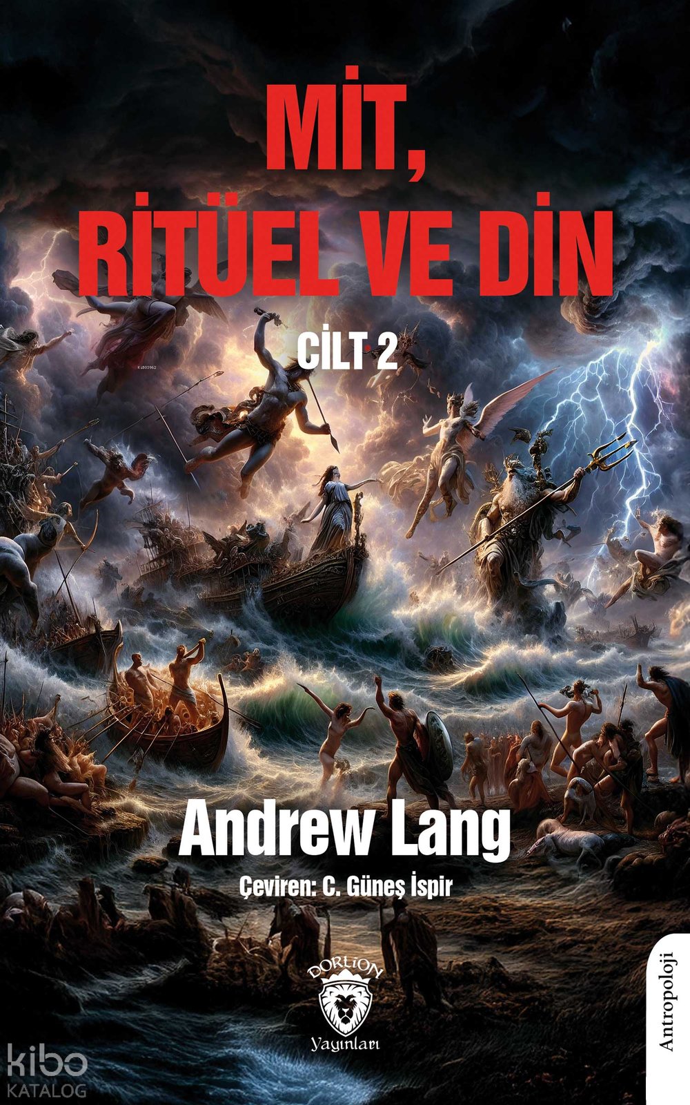 Mit, Ritüel ve Din - Cilt 2 - Andrew Lang