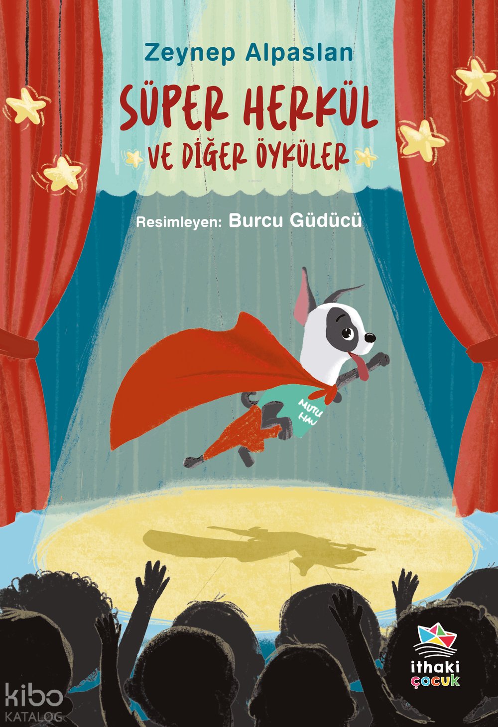 Süper Herkül ve Diğer Öyküler - Zeynep Alpaslan
