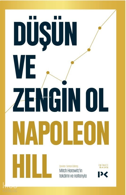 Düşün ve Zengin Ol - Napoleon Hill