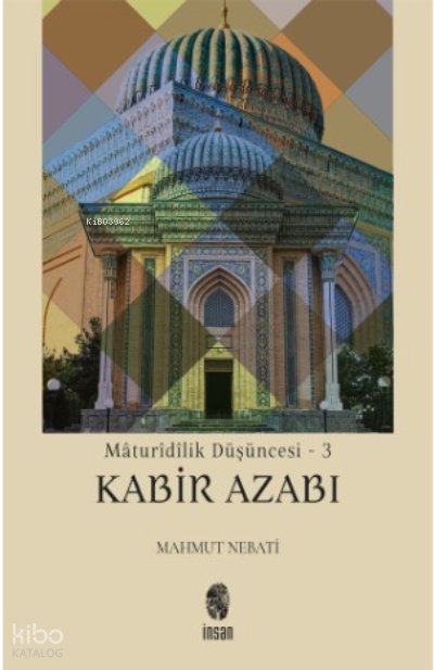 Mâturîdîlik Düşüncesi - 3 - Mahmut Nebati