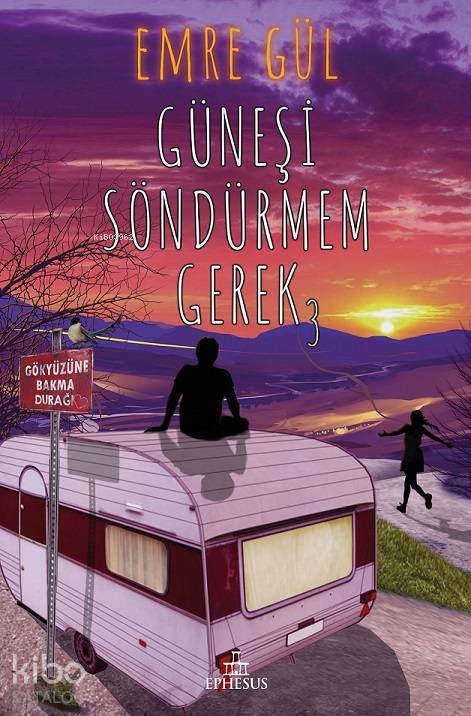 Güneşi Söndürmem Gerek 3 - Emre Gül