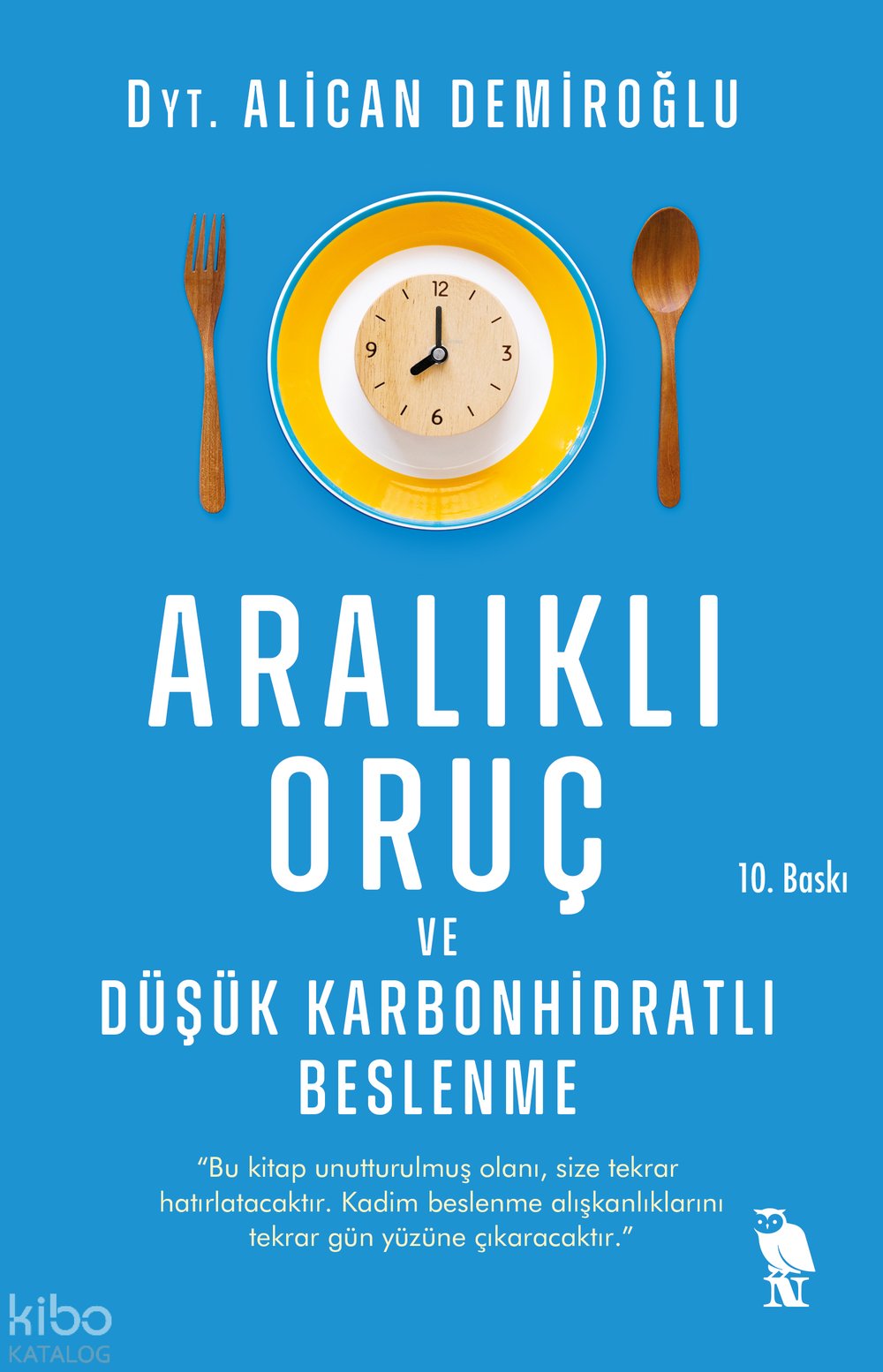 Aralıklı Oruç ve Düşük Karbonhidratlı Beslenme