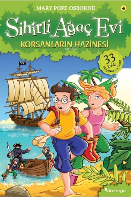 Sihirli Ağaç Evi 4 - Korsanların Hazinesi - Mary Pope Osborne