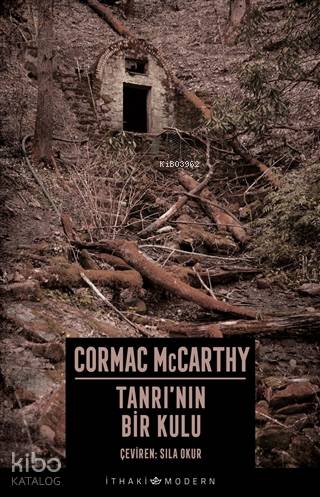 Tanrı'nın Bir Kulu - Cormac McCarthy