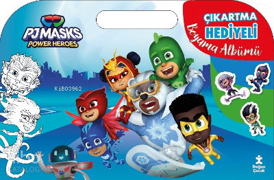 PJMASKS POWER HEROES - BOYAMA ALBÜMÜ - Kolektif -