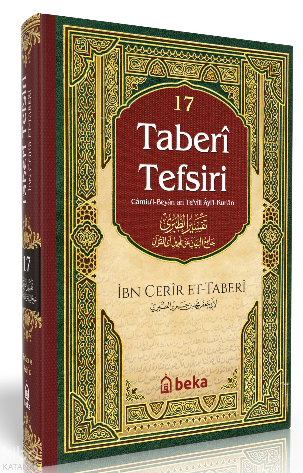 Taberi Tefsiri 17. Cilt - Camiul Beyan An Tevili Ayıl Kuran