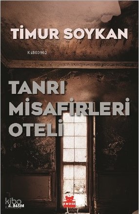 Tanrı Misafirleri Oteli - Timur Soykan