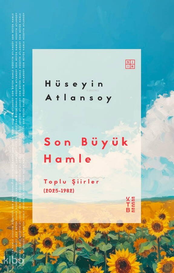 Son Büyük Hamle - Hüseyin Atlansoy