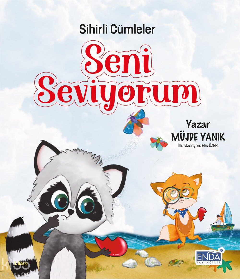 Sihirli Cümleler: Seni Seviyorum