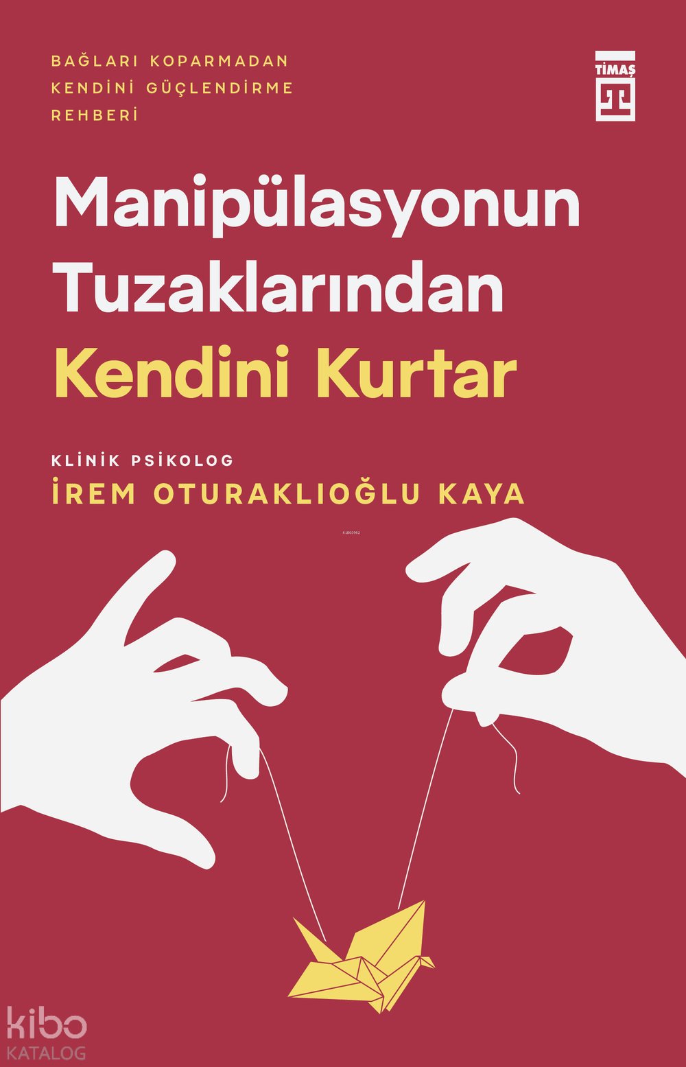 Manipülasyonun Tuzaklarından Kendini Kurtar