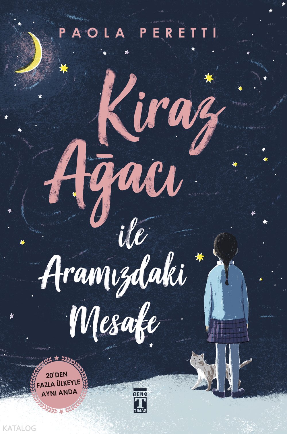 Kiraz Ağacı İle Aramızdaki Mesafe (Ciltli