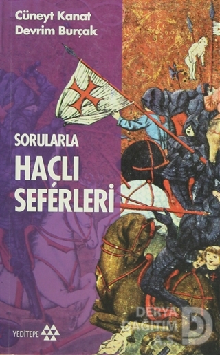 SORULARLA HAÇLI SEFERİ