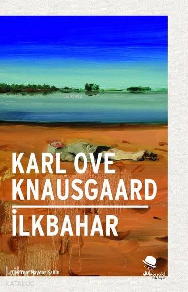 İlkbahar - Karl Ove Knausgaard