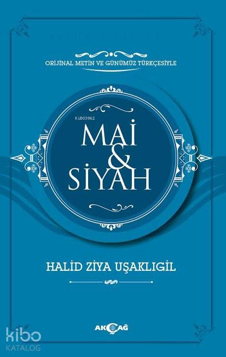 Mai Ve Siyah