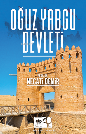 OĞUZ YABGU DEVLETİ