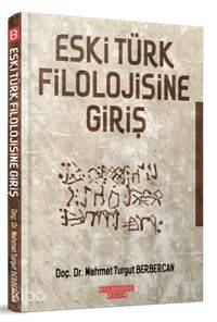 Eski Türk Filolojine Giriş - Mehmet Turgut Berbercan