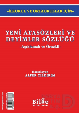Yeni Atasözleri ve Deyimler Sözlüğü - Alper Yıldırım