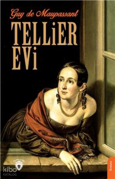 Tellier Evi - Guy De Maupassant