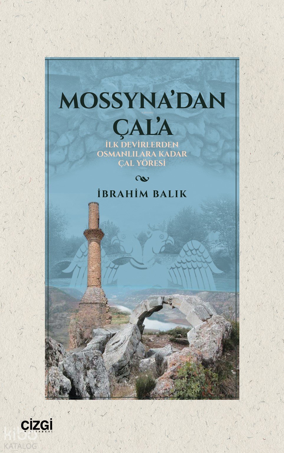 Mossyna’dan Çal'a
