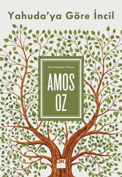 Yahuda' ya Göre İncil - Amos Oz