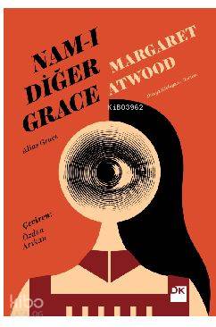 Namı-ı Diğer Grace - Margaret Atwood