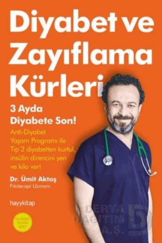 DİYABET VE ZAYIFLAMA KÜRLERİ / ÜMİ AKT