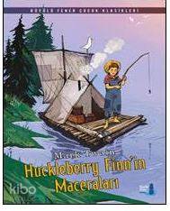 Huckleberry Finn'in Maceraları - Mark Twain
