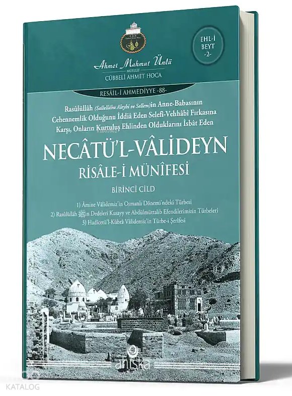Necâtü'l-Vâlideyn Risalesi (Ciltli)